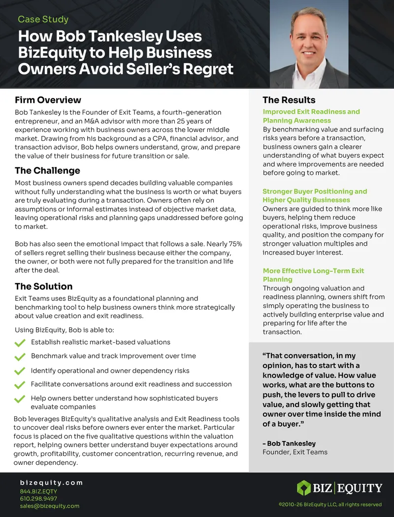 How Bob Tankesley Uses BizEquity for Business Valuation