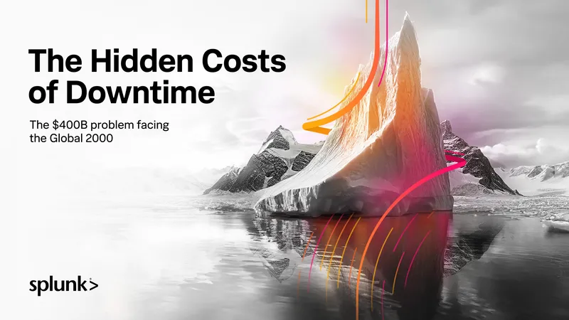 The Hidden Costs of Downtime Report