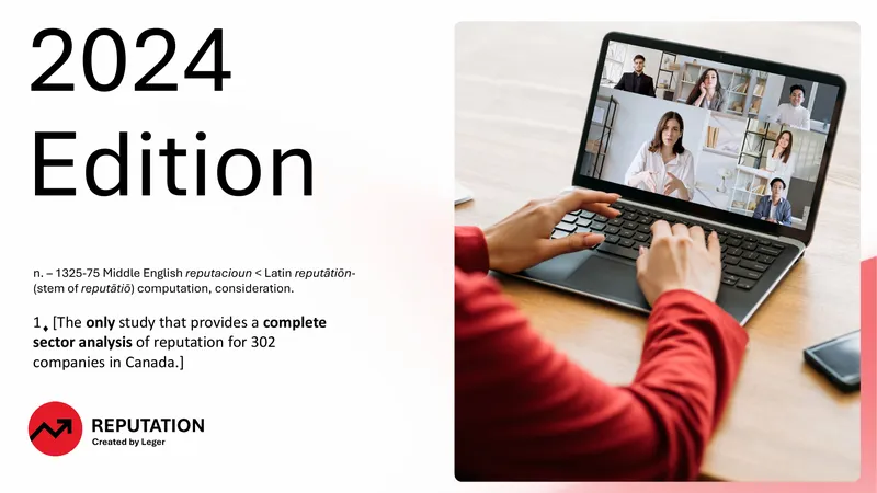 2024 Annual Reputation Study for Canadian Companies