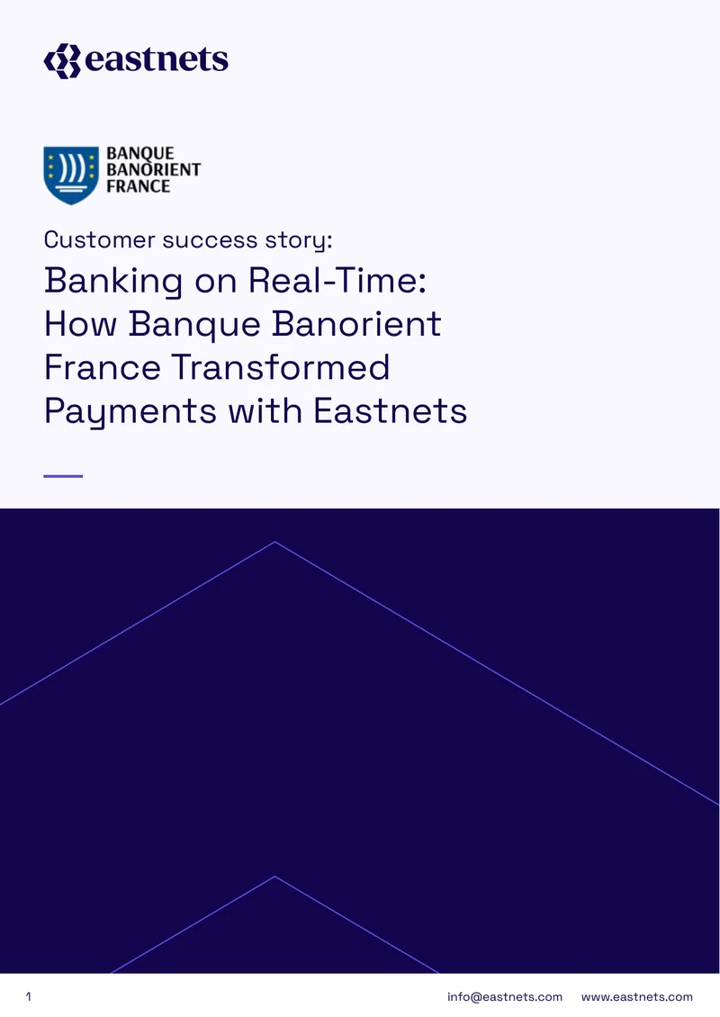 Real-Time Payment Transformation at Banque Banorient France