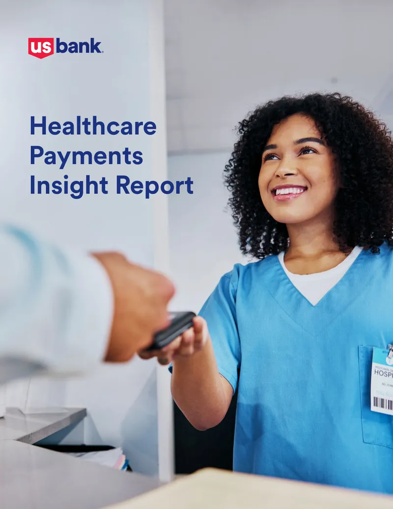 2023 Healthcare Payments Insight Report
