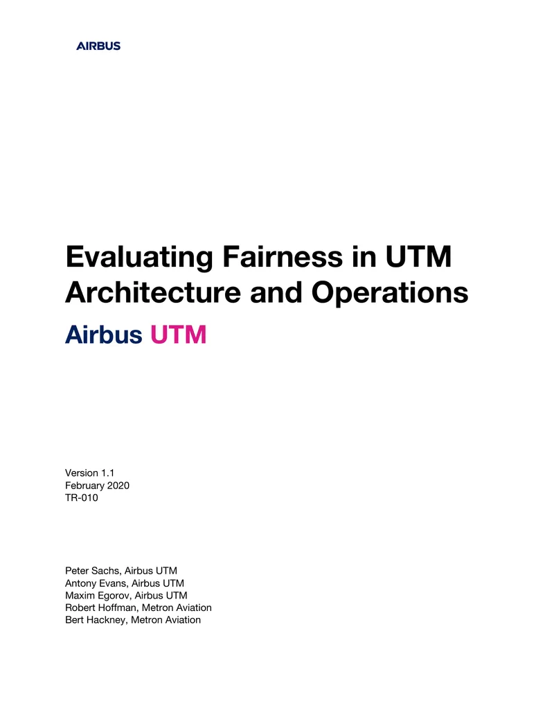 Evaluating Fairness in UTM Architecture and Operations