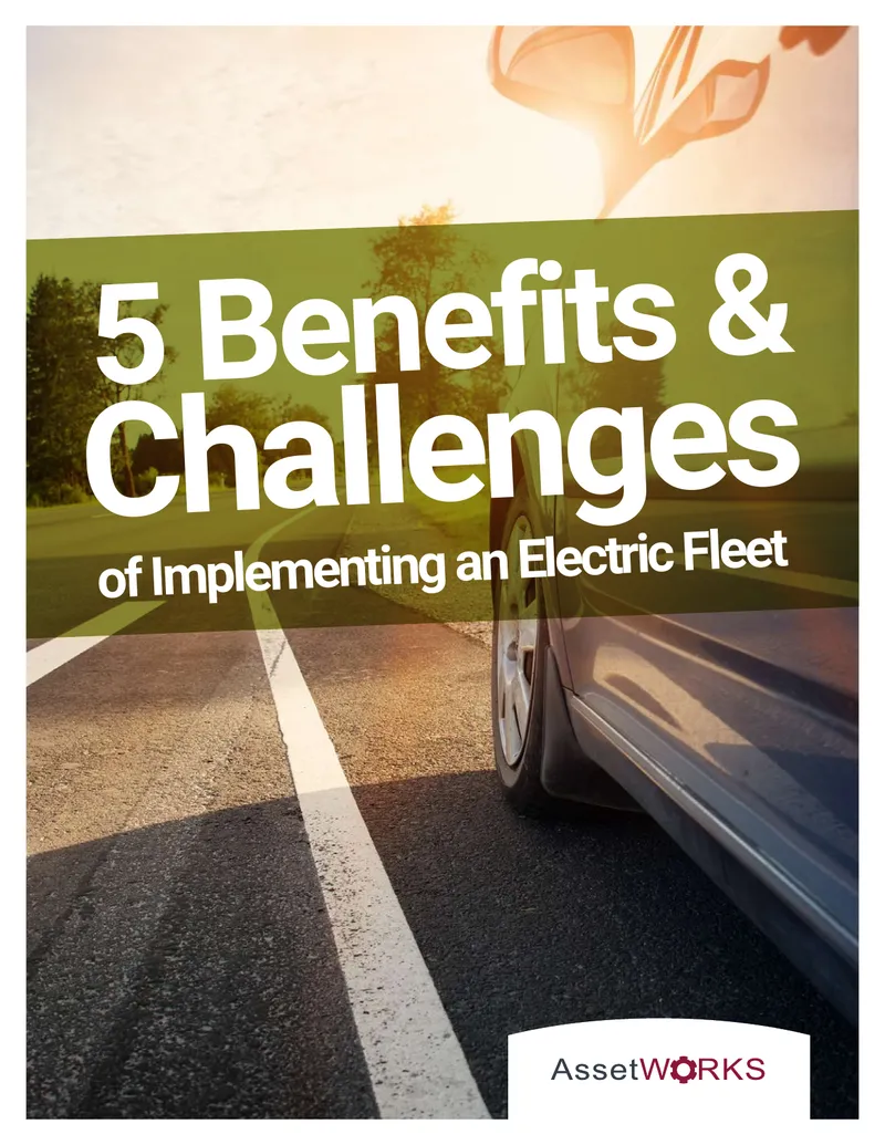 Benefits and Challenges of Electric Fleet Implementation