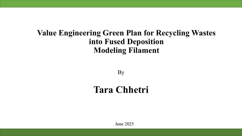 Value Engineering Green Plan for FDM Filament Production
