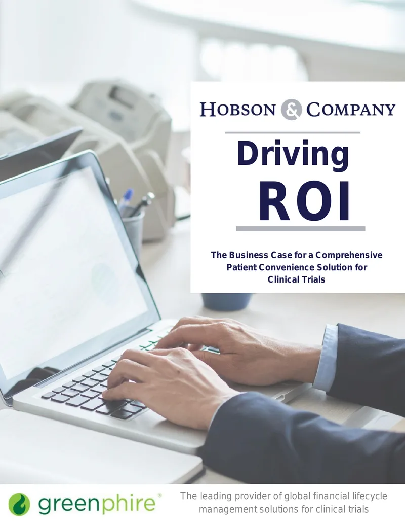 Business Case for Patient Convenience Solutions in Clinical Trials