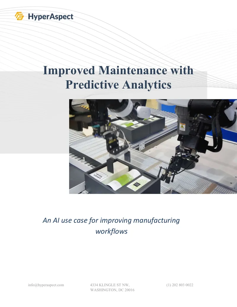 Predictive Analytics for Manufacturing Maintenance Improvement