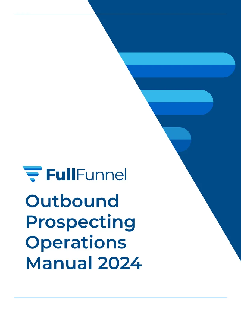 Outbound Prospecting Operations Manual 2024