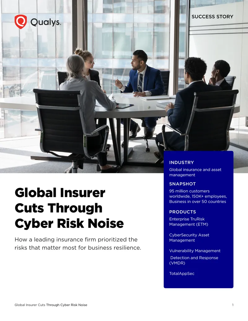 Global Insurer Cyber Risk Management Success Story