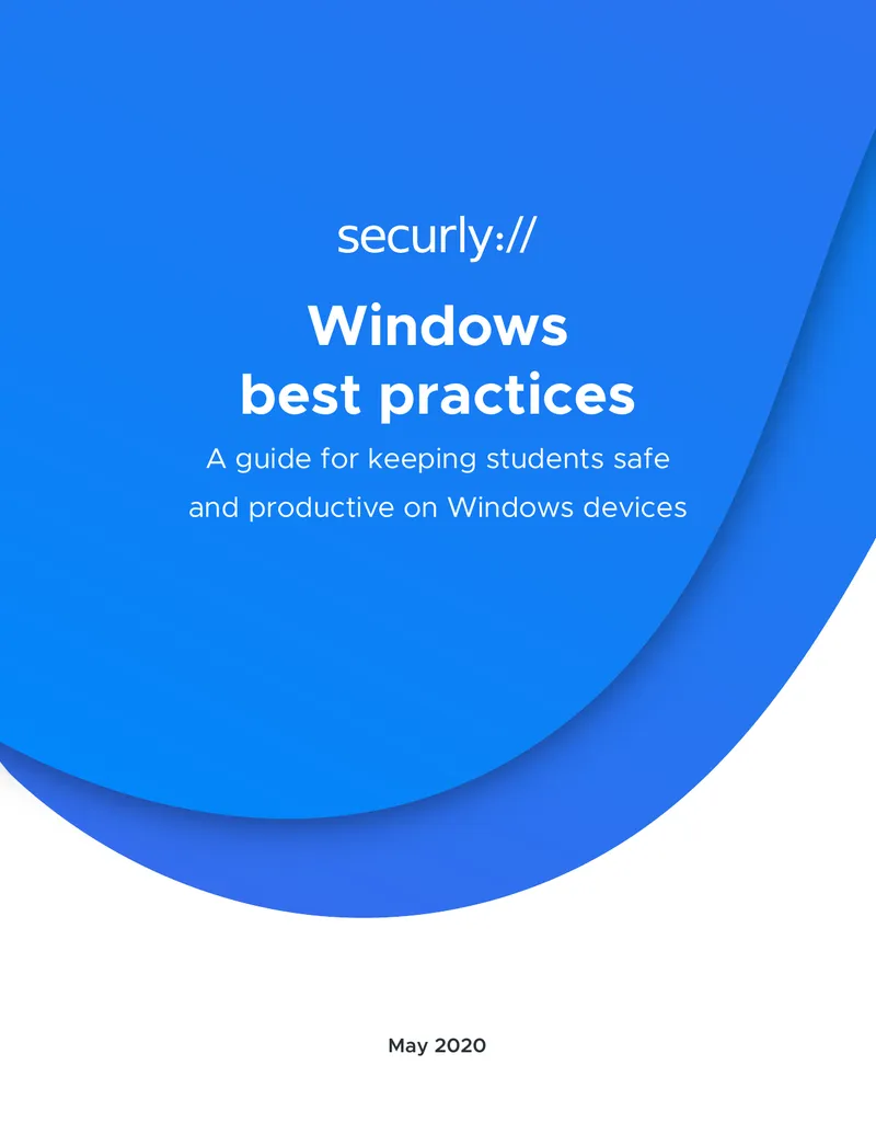 Best Practices for Windows Device Security in Schools