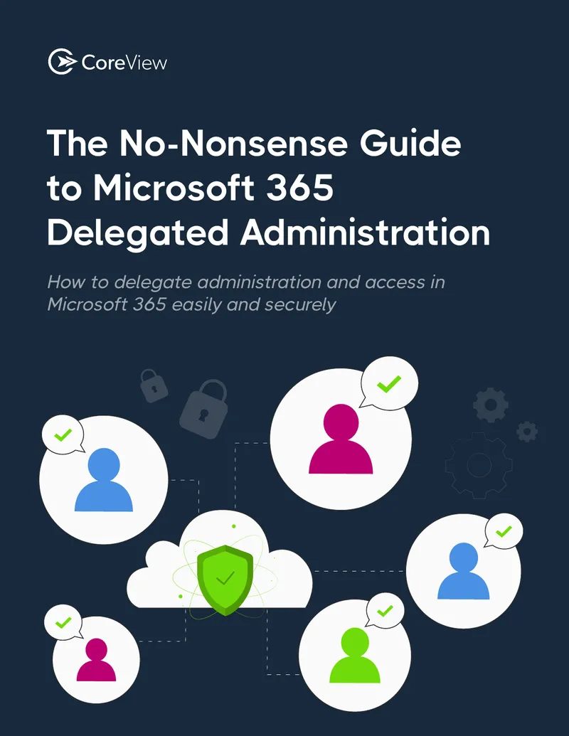 Guide to Microsoft 365 Delegated Administration