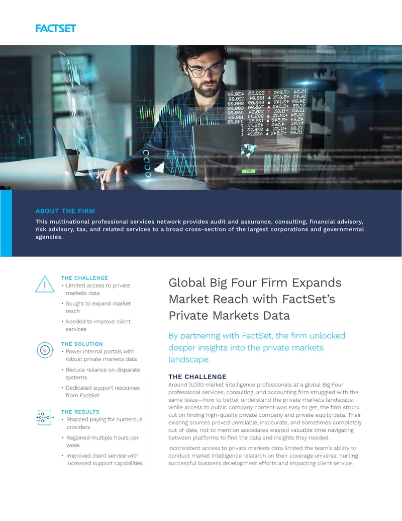 Global Big Four Firm Enhances Market Intelligence with FactSet