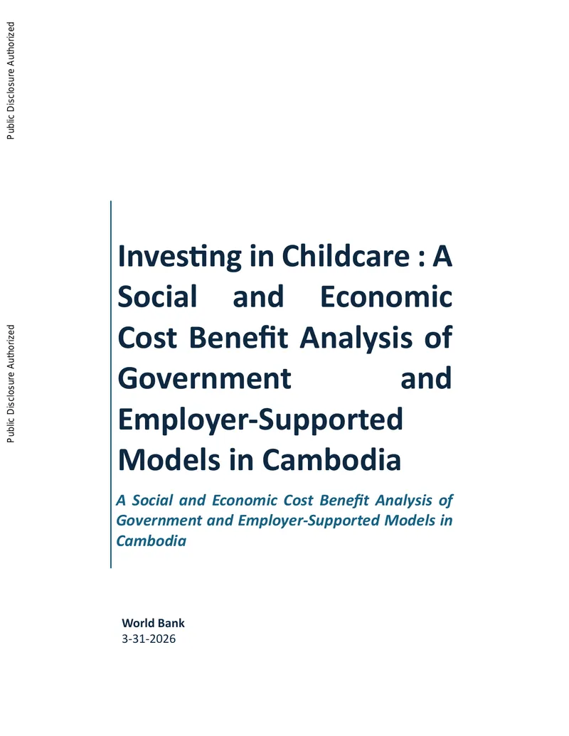 Cost Benefit Analysis of Childcare Models in Cambodia