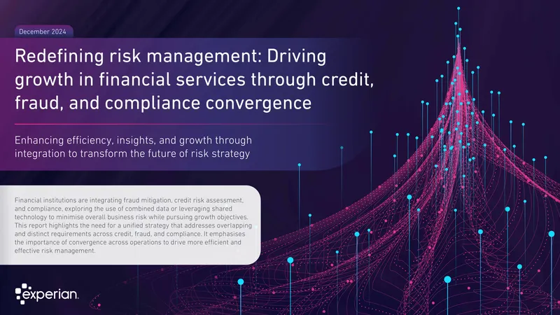Convergence of Credit, Fraud, and Compliance in Financial Services