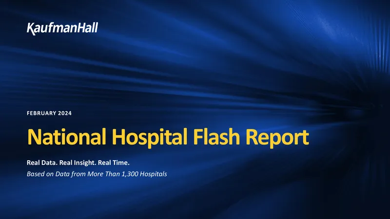 National Hospital Flash Report February 2024