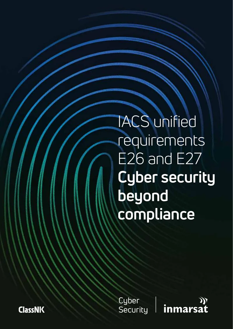 IACS Unified Requirements E26 and E27 Cyber Security