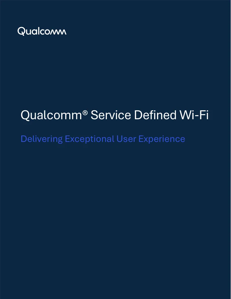 Qualcomm Service Defined Wi-Fi Technology Overview