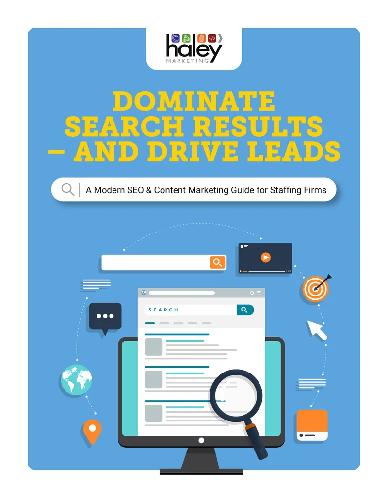SEO and Content Marketing Strategies for Staffing Firms