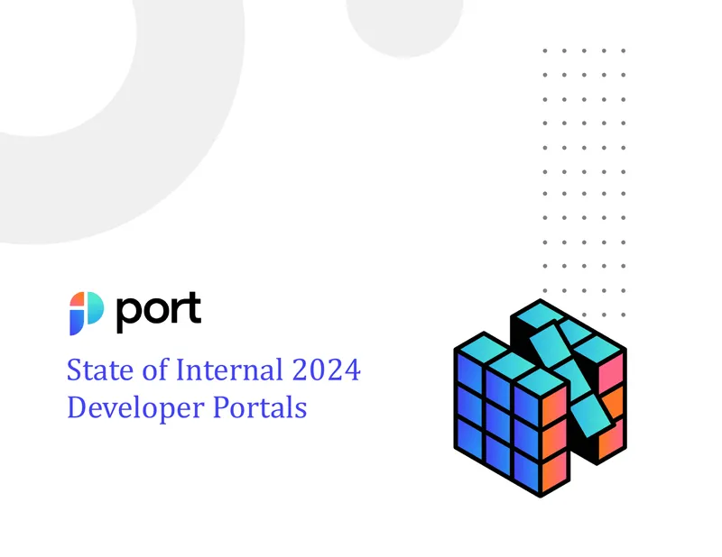 2024 State of Internal Developer Portals Report