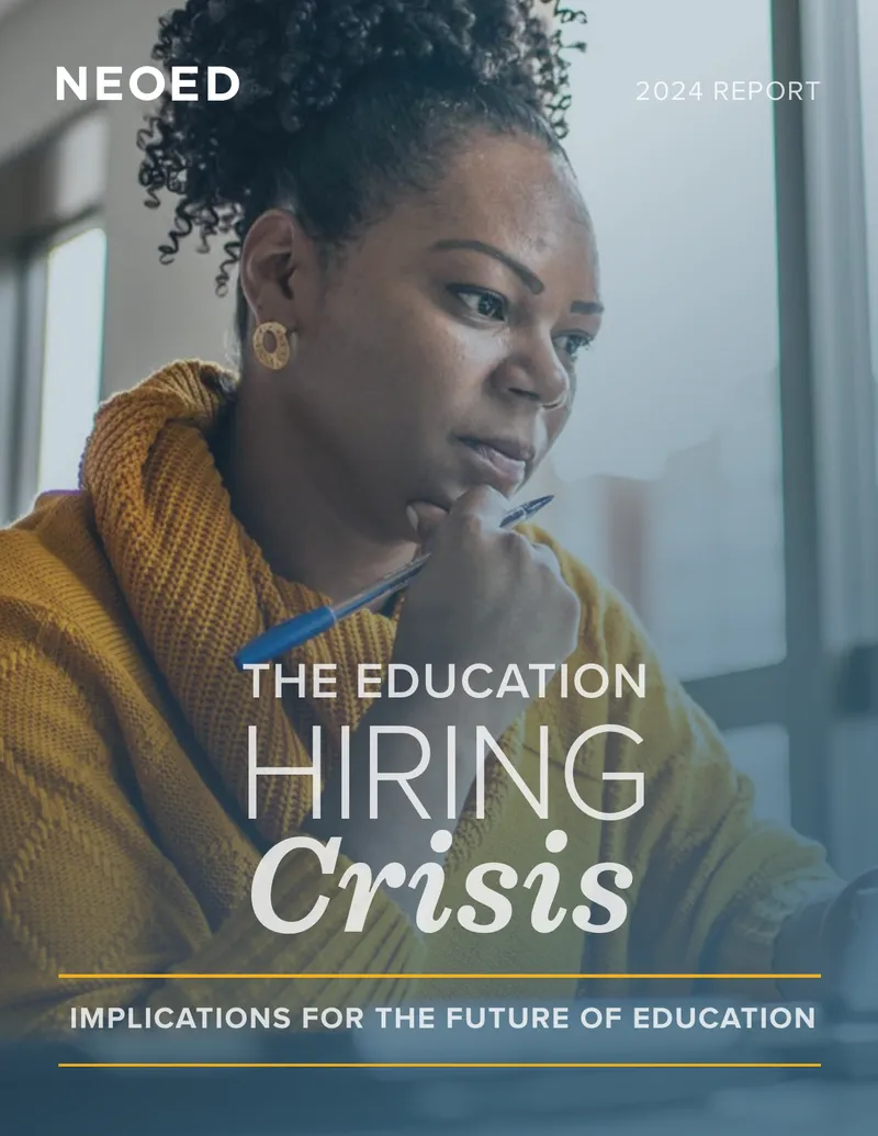 2024 Education Hiring Crisis Report