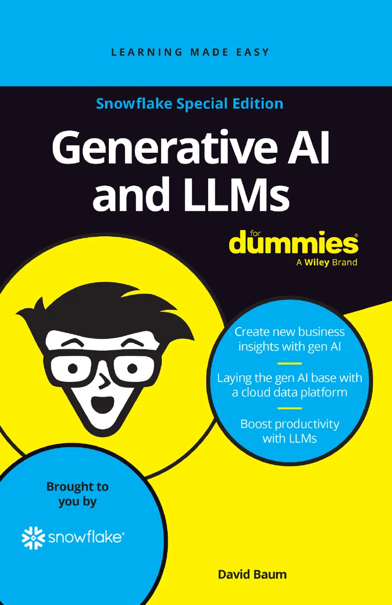 Generative AI and LLMs For Dummies Snowflake Edition