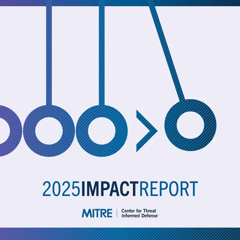 2025 Impact Report for Threat-Informed Defense