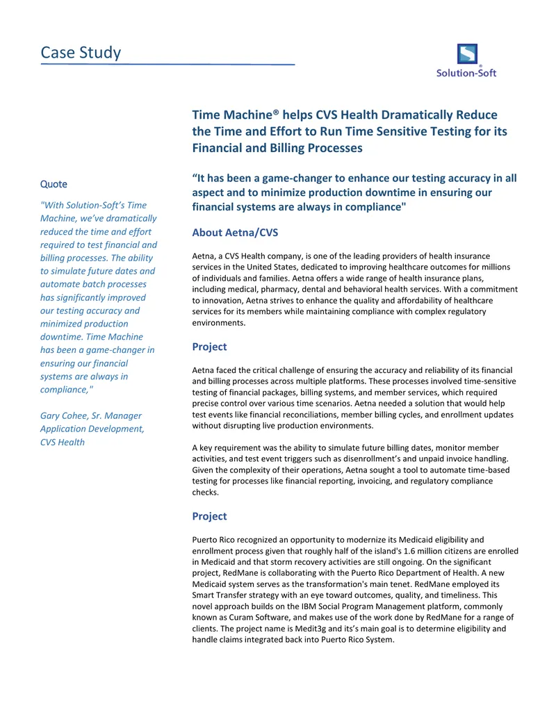 Time Machine Implementation Case Study for Aetna