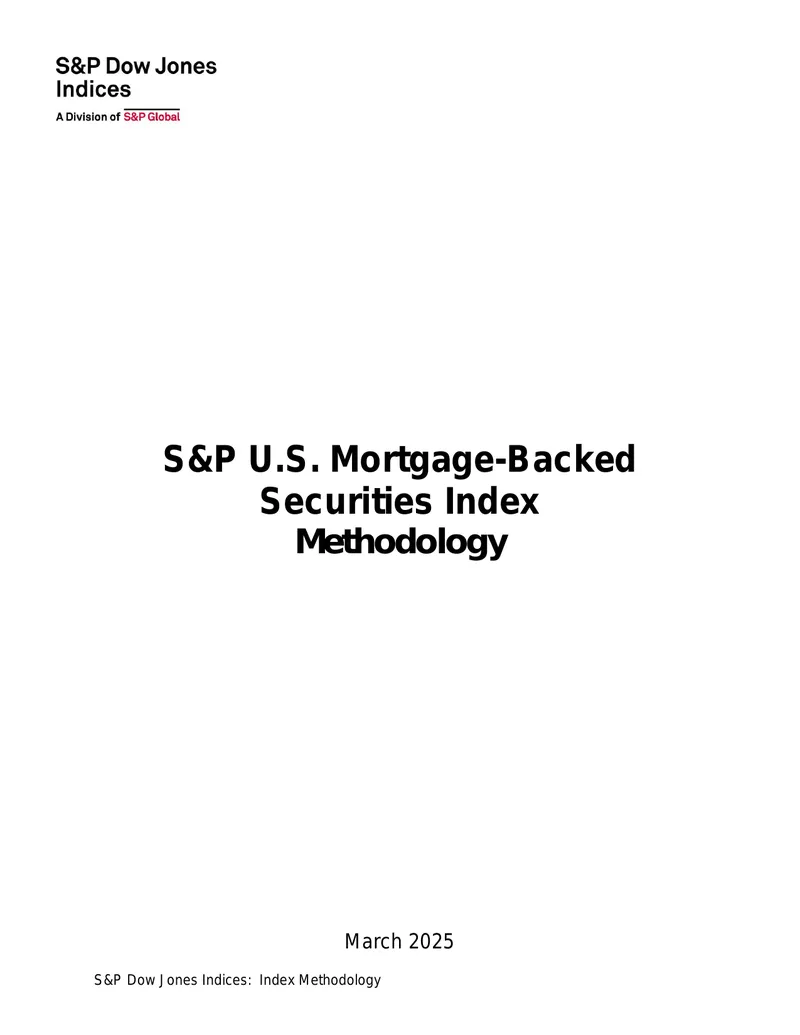 S&P U.S. Mortgage-Backed Securities Index Methodology
