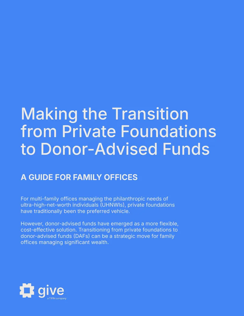 Transitioning from Private Foundations to Donor-Advised Funds