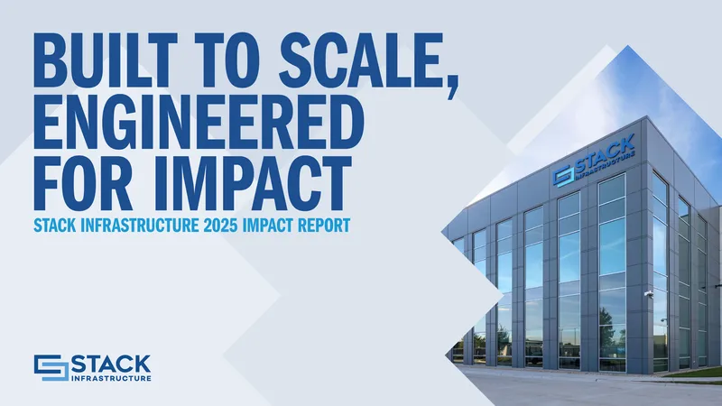 STACK Infrastructure 2025 Impact Report
