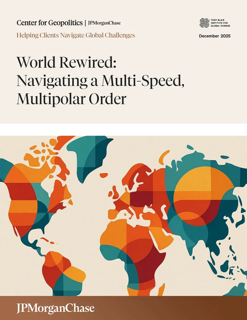 World Rewired: Navigating a Multi-Speed, Multipolar Order