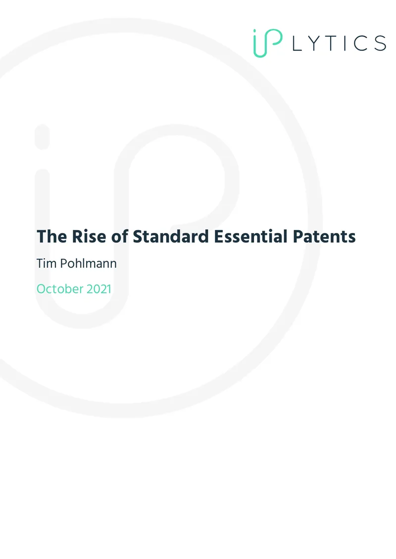 The Rise of Standard Essential Patents