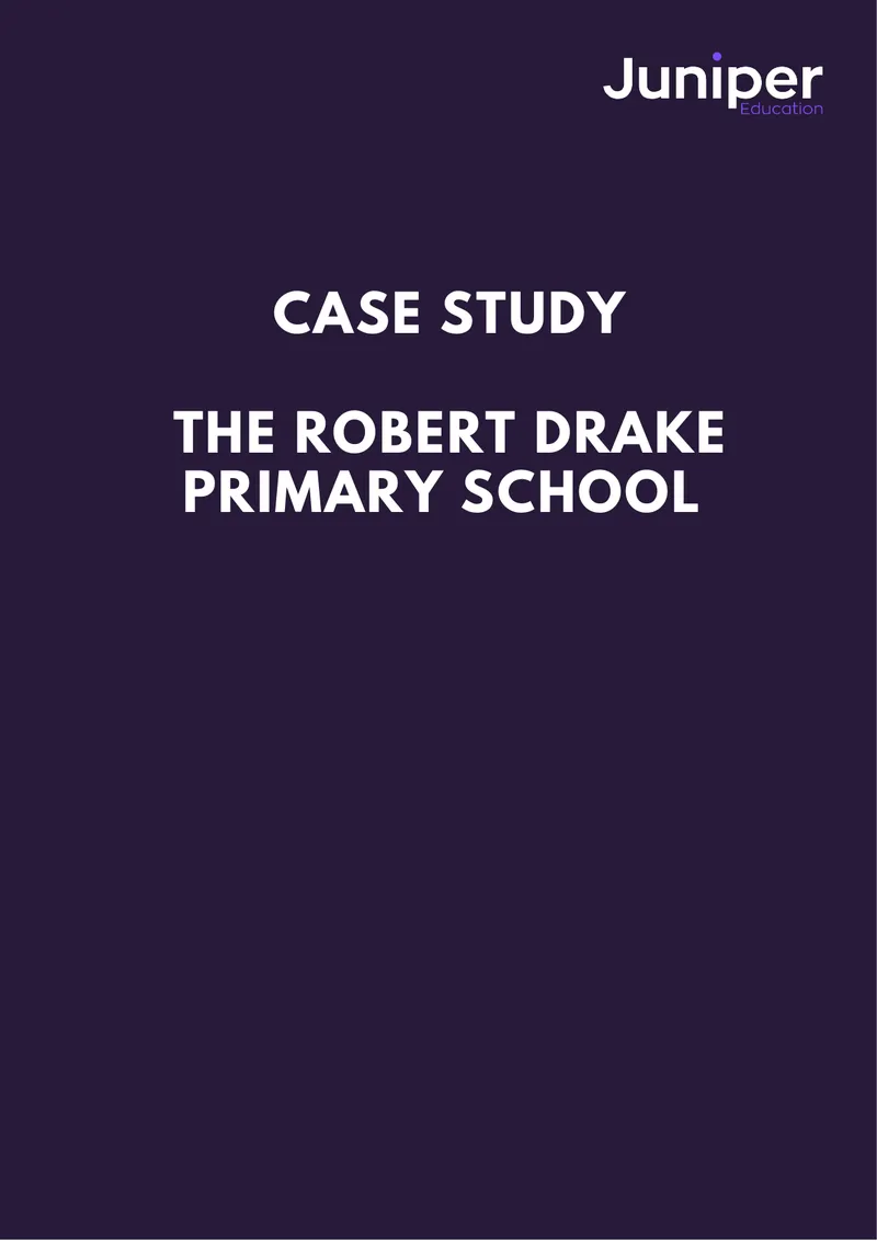 Headteacher Recruitment Case Study for Robert Drake Primary School