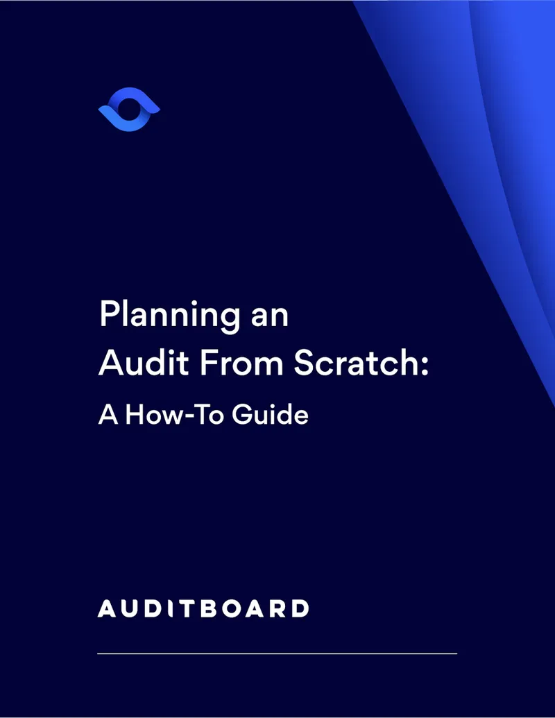 Planning an Audit from Scratch: A How-To Guide