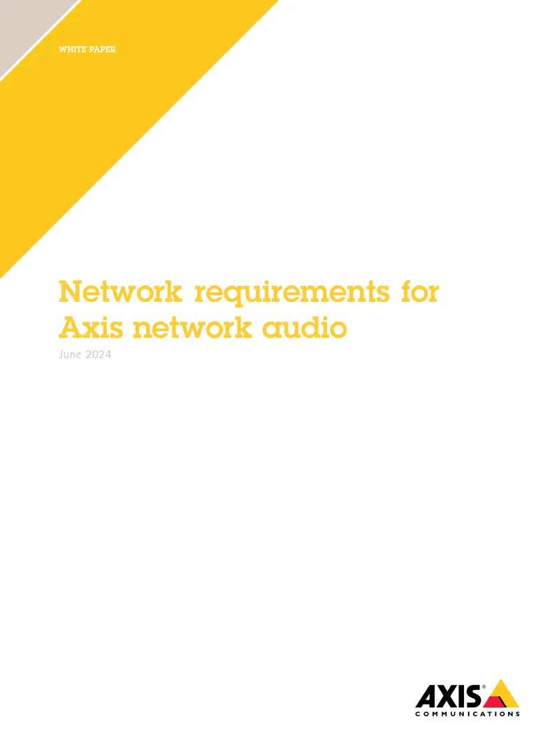Network Requirements for Axis Network Audio Systems