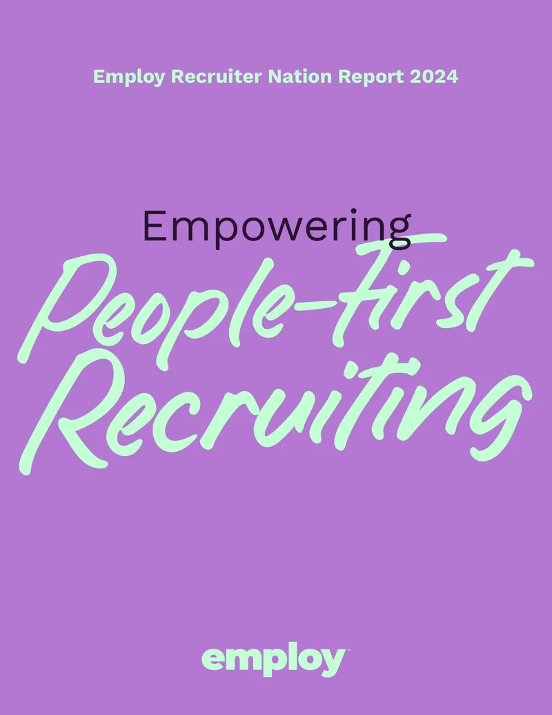 Employ Recruiter Nation Report 2024