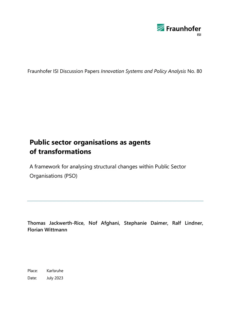Public Sector Organisations as Agents of Transformations