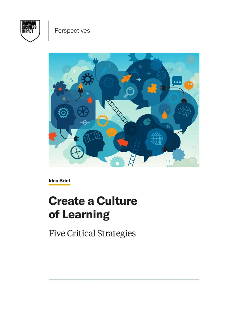 Creating a Culture of Learning in Organizations