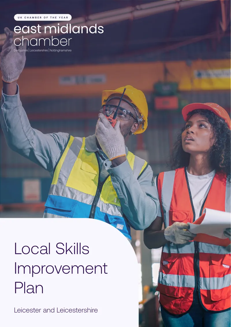 Leicester and Leicestershire Local Skills Improvement Plan