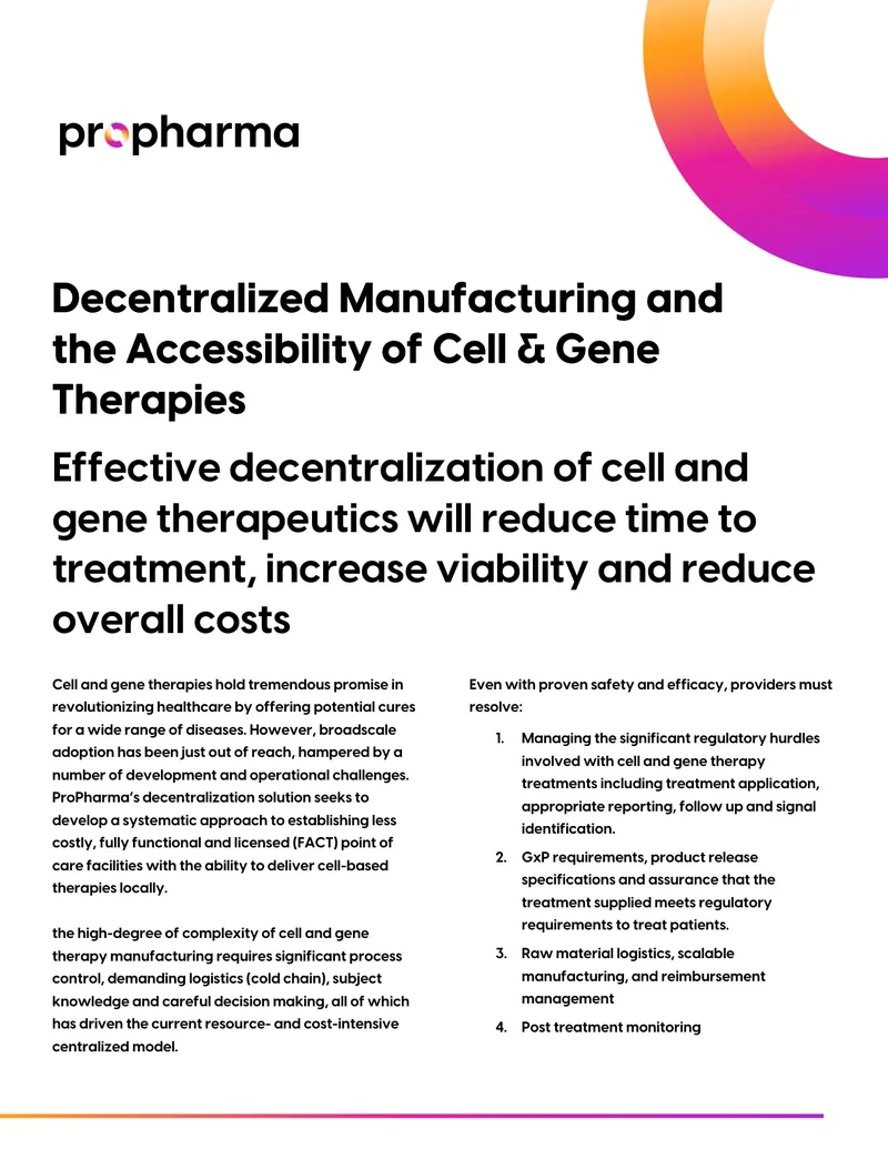 Decentralized Manufacturing for Cell and Gene Therapies