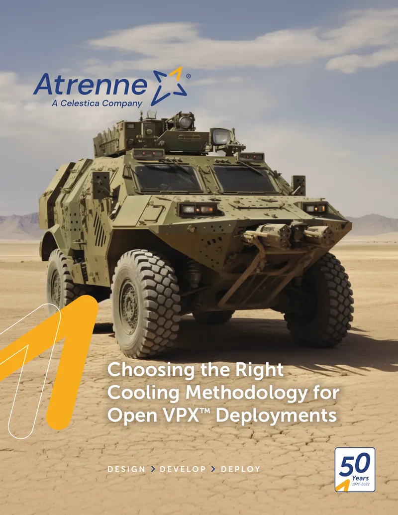 Choosing the Right Cooling Methodology for Open VPX Deployments