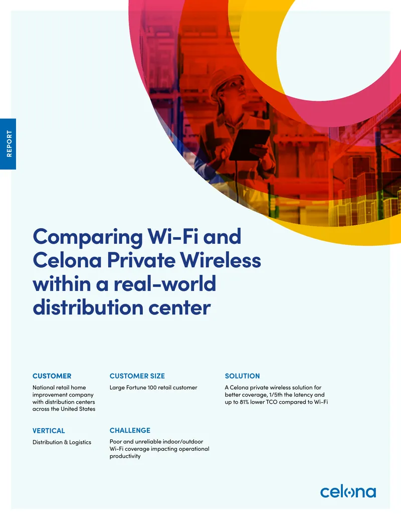 Comparative Analysis of Wi-Fi and Celona Private Wireless Solutions