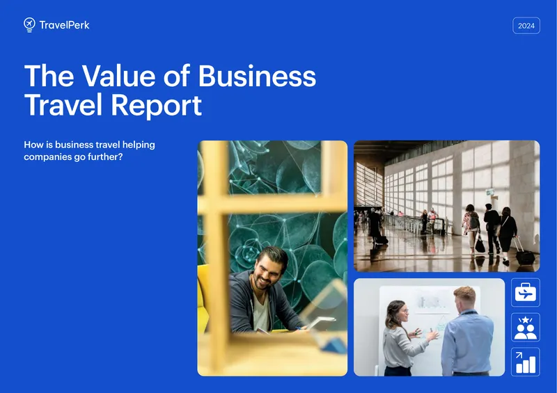 The Value of Business Travel Report 2024