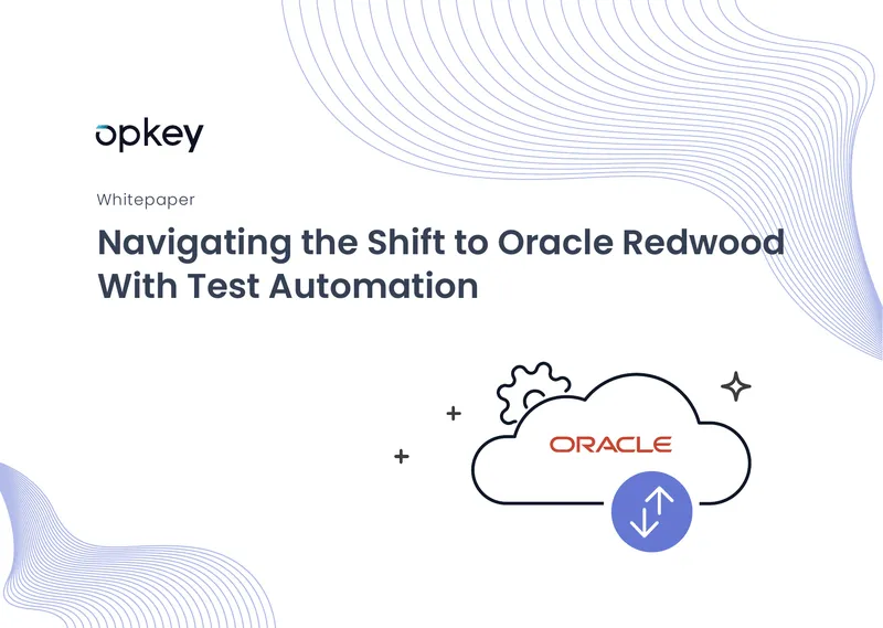 Oracle Redwood Migration and Test Automation Guide