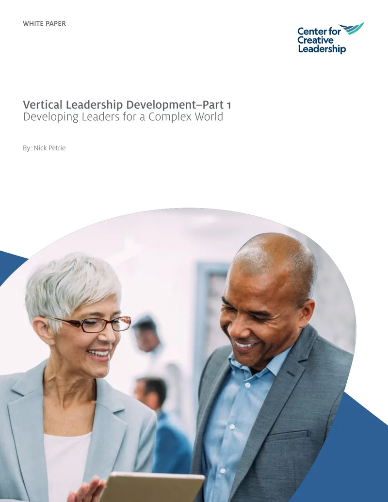 Vertical Leadership Development for Complex Environments
