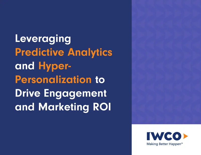 Leveraging Predictive Analytics and Hyper-Personalization in Marketing