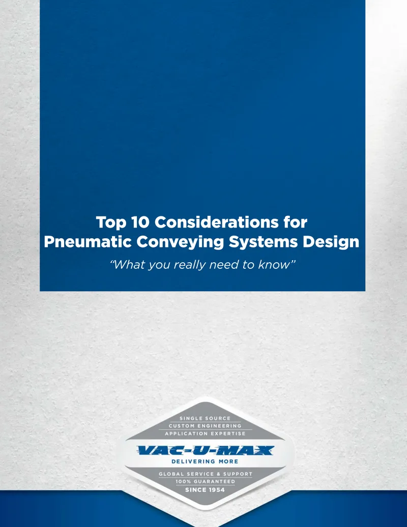Top 10 Considerations for Pneumatic Conveying Systems Design