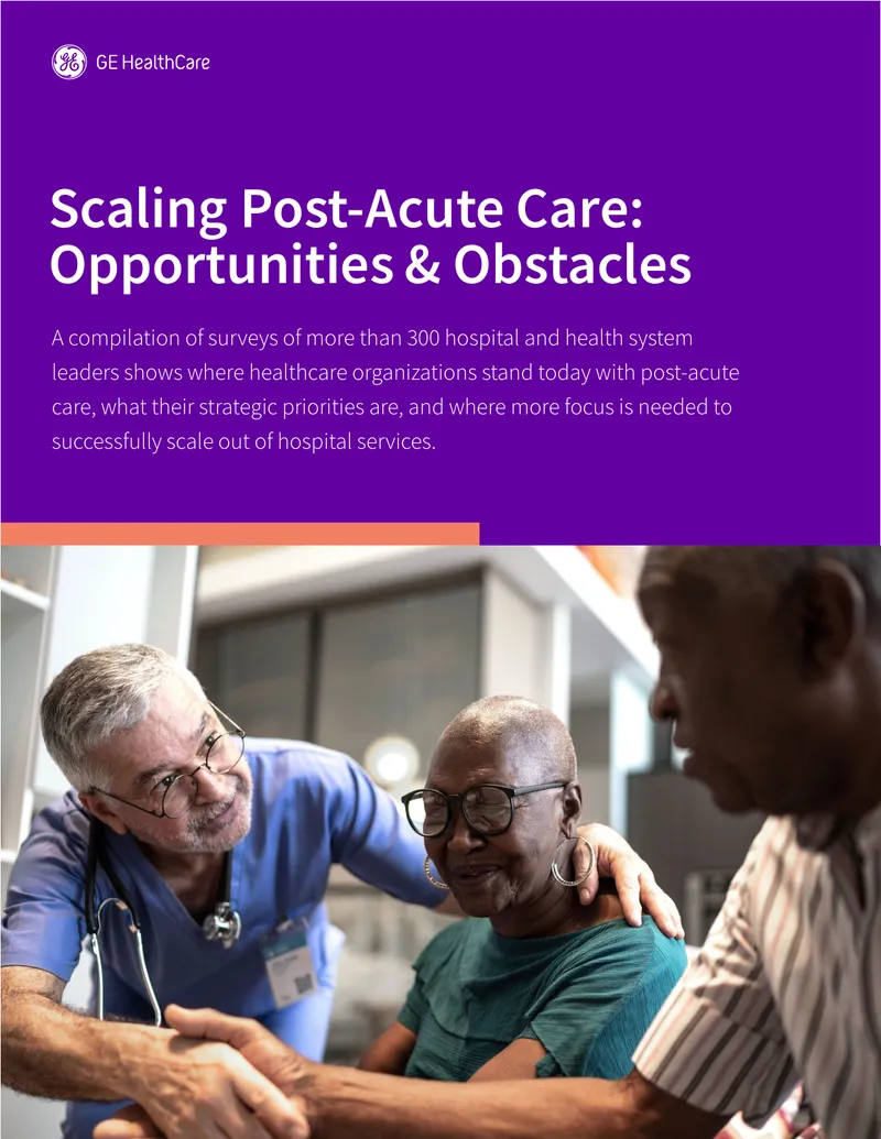 Scaling Post-Acute Care Opportunities and Obstacles