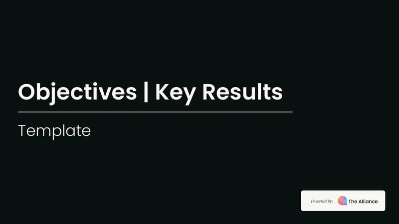 Objectives and Key Results Implementation Framework