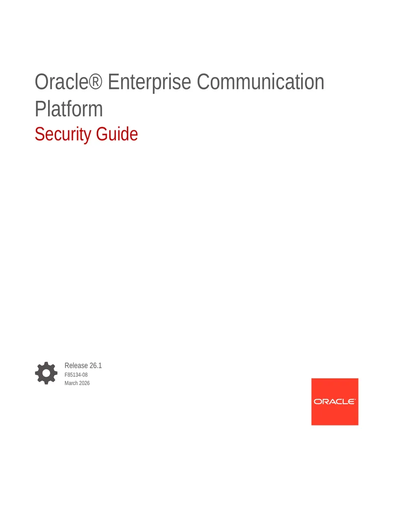 Oracle Enterprise Communication Platform Security Guide