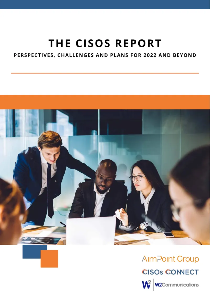 CISOs Report on Cybersecurity Perspectives and Challenges